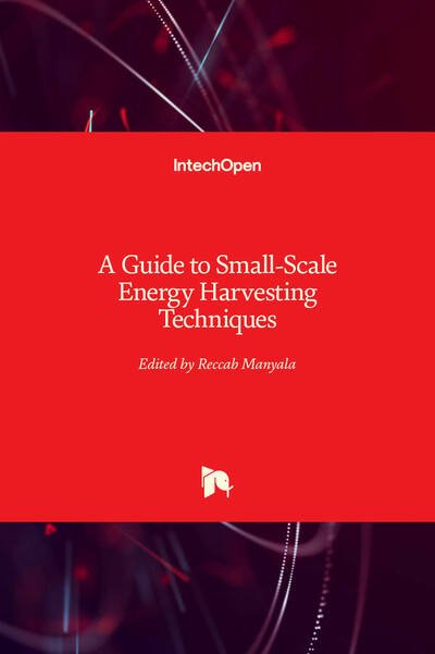Cover for Reccab Manyala · A Guide to Small-Scale Energy Harvesting Techniques (Inbunden Bok) (2020)
