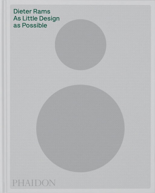 Sophie Lovell · Dieter Rams: As Little Design as Possible (Inbunden Bok) (2024)