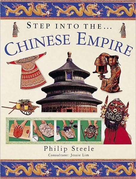 Cover for Philip Steele · The Chinese Empire: Step into the Chinese Empire - Step into S. (Paperback Bog) (2008)