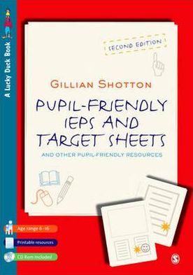 Cover for Gillian Shotton · Pupil Friendly IEPs and Target Sheets: And Other Pupil-Friendly Resources - Lucky Duck Books (Paperback Book) [2 Revised edition] (2009)