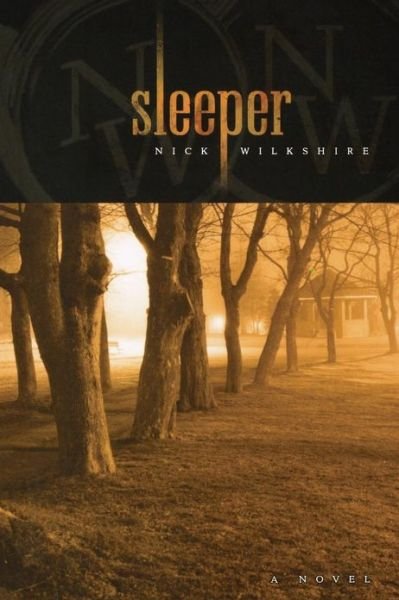 Sleeper - Nick Wilkshire - Books - Breakwater Books Ltd. - 9781894377096 - May 18, 2004
