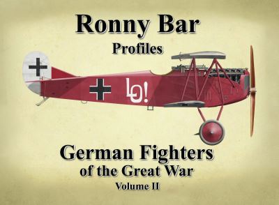 Cover for Ronny Barr · Ronny Bar Profiles - German Fighters of the Great War Vol 2 (Hardcover Book) (2023)