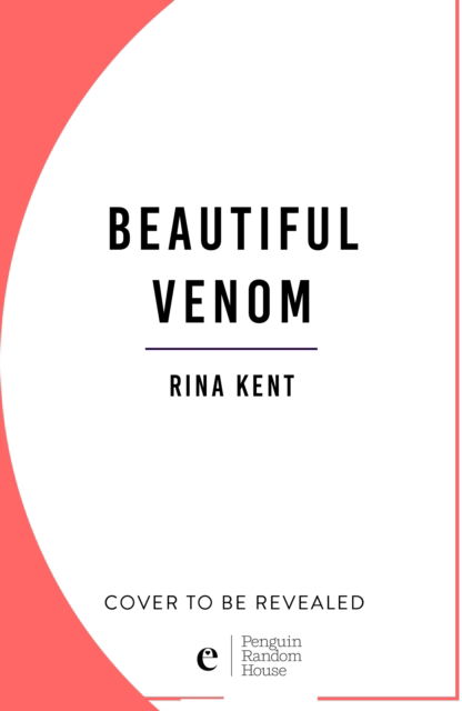 Cover for Rina Kent · Beautiful Venom (Paperback Book) (2025)