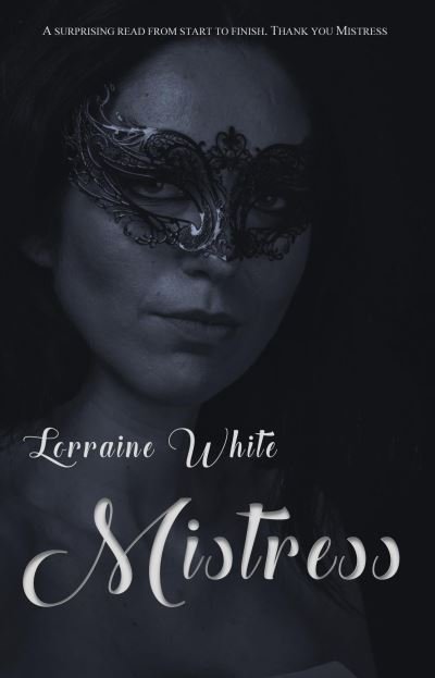 Cover for Lorraine White · Mistress (Paperback Book) (2021)