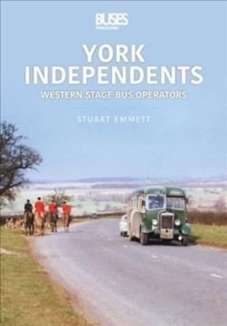 Cover for Stuart Emmett · York Independents: Western Operators: Western Stage Bus Operators (Paperback Book) (2022)