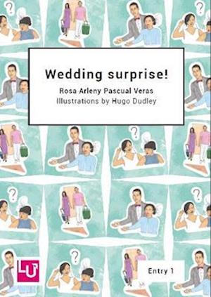 Rosa Arleny Pascual Veras · Wedding Surprise! - Literacy for Active Citizenship series (Paperback Book) (2021)