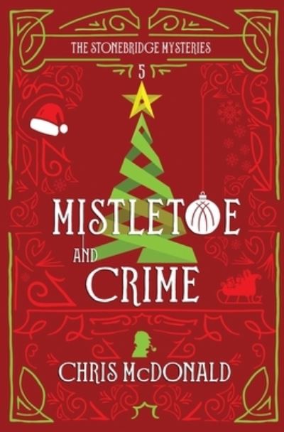 Cover for Red Dog Associates · Mistletoe and Crime (Paperback Book) (2021)