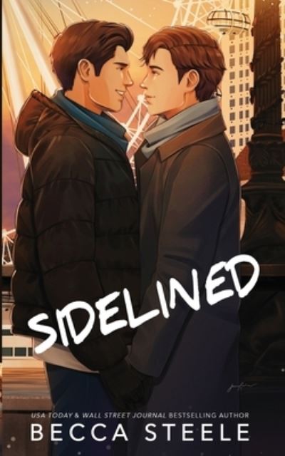 Cover for Becca Steele · Sidelined - Special Edition (Lsu, Band 2) (Book) (2022)