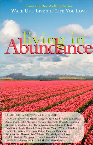 Cover for Dr. Keith &amp; Cindy Robinson · Wake Up...live the Life You Love: Living in Abundance (Paperback Book) (2007)