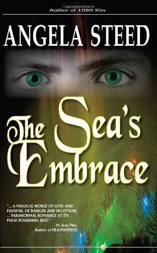 Cover for Angela Steed · The Sea's Embrace (Paperback Book) (2008)