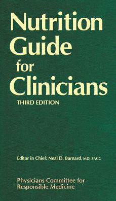 Cover for Barnard, Neal, M.D. · Nutrition Guide for Clinicians (Taschenbuch) [3 Revised edition] (2018)