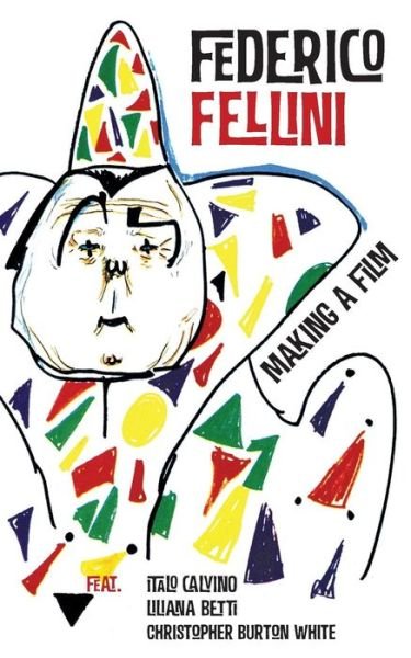 Cover for Federico Fellini · Making a Film (Paperback Bog) (2015)