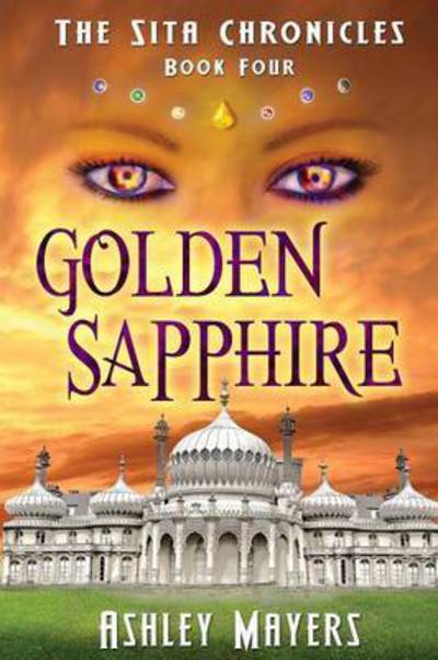 Cover for Ashley Mayers · Golden Sapphire (Paperback Book) (2016)