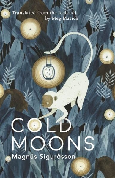 Cover for Magns Sigursson · Cold Moons (Paperback Book) (2017)