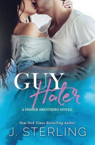 Cover for J Sterling · Guy Hater (Pocketbok) (2017)