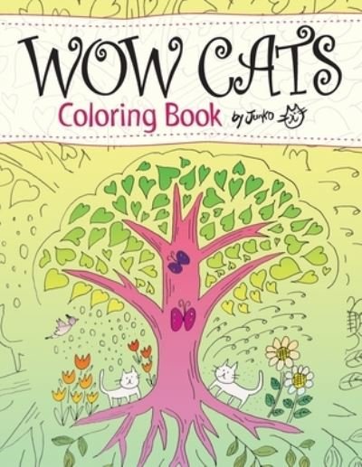 Cover for Junko · WOW CATS Coloring Book by Junko (Paperback Book) (2021)