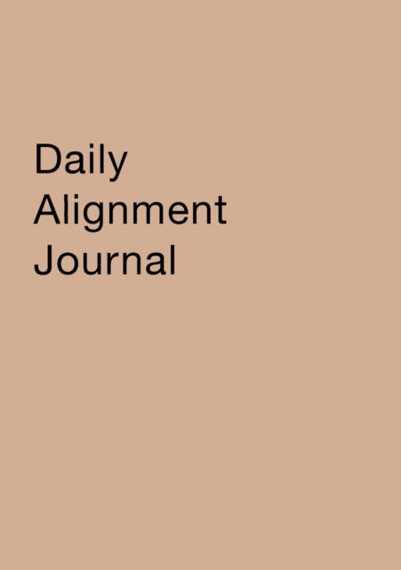 Cover for Rachel Archelaus · Daily Alignment Journal (Paperback Book) (2020)