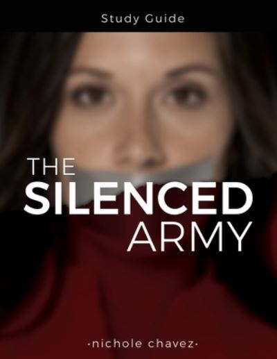 Cover for Nichole Chavez · The Silenced Army Study Guide (Paperback Book) (2020)