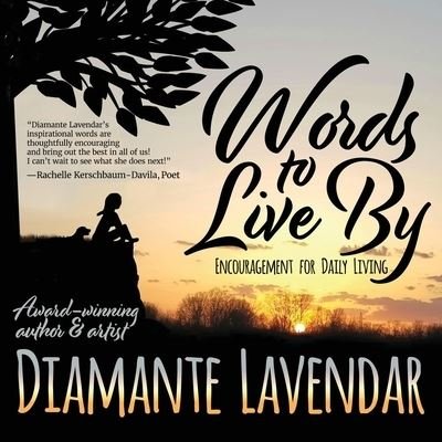 Cover for Diamante Lavendar · Words to Live By (Taschenbuch) (2020)