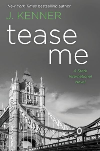 Cover for J Kenner · Tease Me (Paperback Book) (2020)