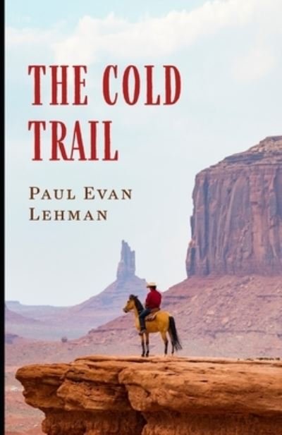 Cover for Paul Evan Lehman · The Cold Trail (Paperback Book) (2021)