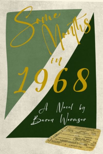 Cover for Baron Wormser · Some Months in 1968 (Paperback Book) (2022)