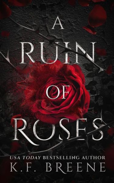 Cover for K F Breene · A Ruin of Roses - Deliciously Dark Fairytales (Paperback Book) (2021)