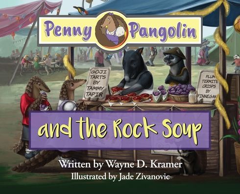 Cover for Wayne Kramer · Penny Pangolin and the Rock Soup (Book) (2023)