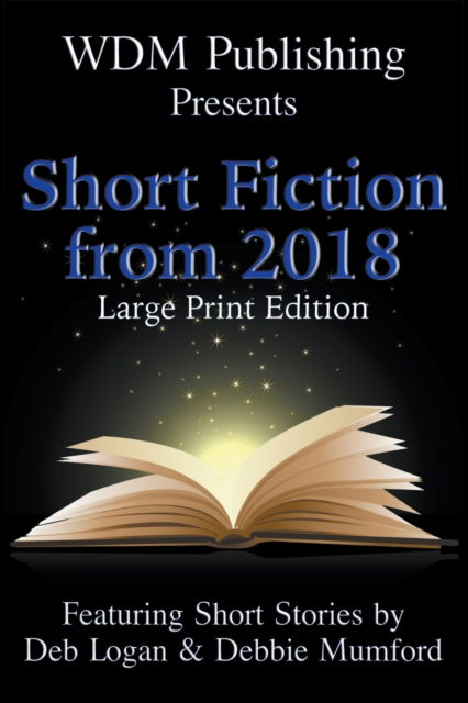 Cover for Deb Logan · WDM Presents (Paperback Book) (2022)