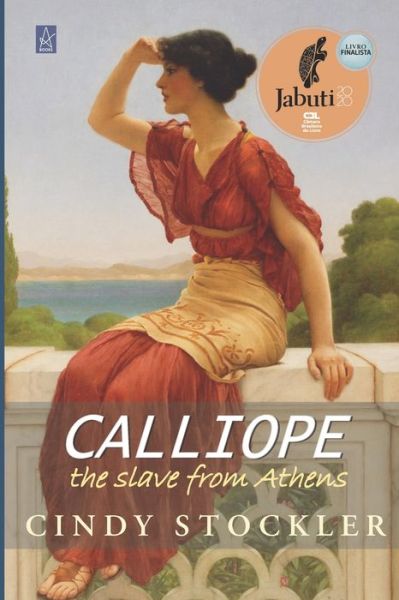 Cover for Cindy Stockler · Calliope: The Slave from Athens (Paperback Book) (2021)