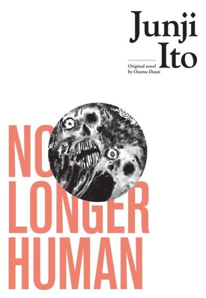 Cover for Junji Ito · No Longer Human - Junji Ito (Hardcover bog) (2019)
