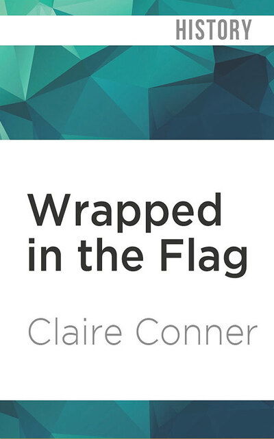 Cover for Elizabeth Evans · Wrapped in the Flag (CD) (2019)