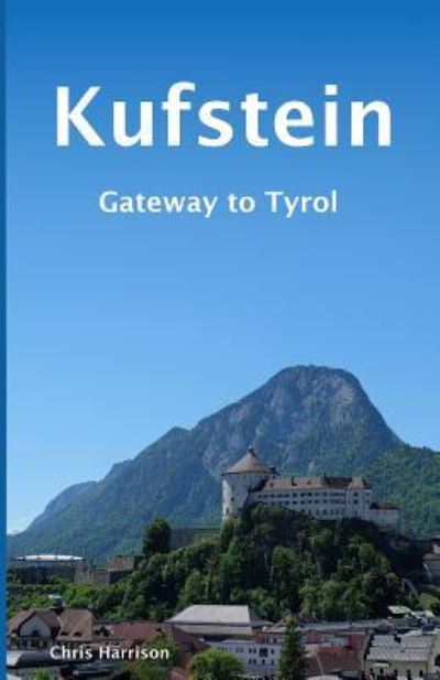 Cover for Chris Harrison · Kufstein (Paperback Book) (2018)