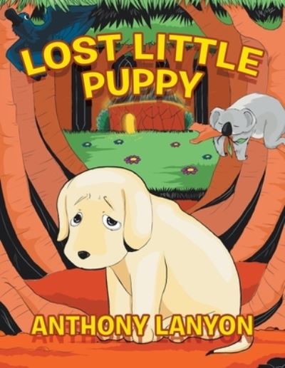 Cover for Anthony Lanyon · Lost Little Puppy (Paperback Book) (2021)
