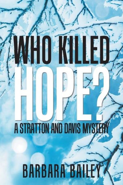 Cover for Barbara Bailey · Who Killed Hope? (Paperback Book) (2018)