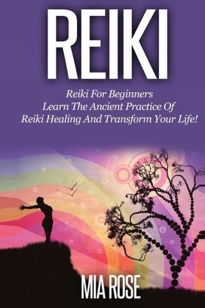 Cover for Mia Rose · Reiki for Beginners (Paperback Book) (2019)