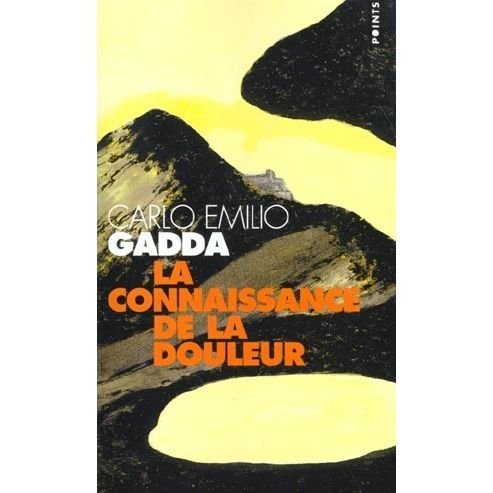 Cover for Carlo Emilio Gadda · La Connaissance de la douleur (Paperback Bog) (2002)