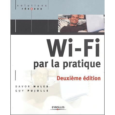 Cover for Guy Pujolle · Wi-Fi par la pratique (Taschenbuch) (2004)