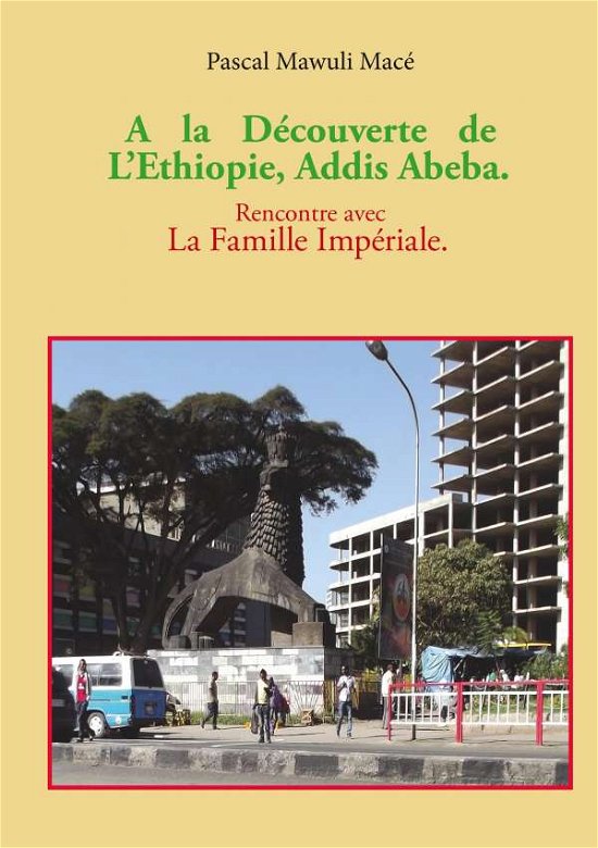 Cover for Mace · A la découverte de l'Ethiopie, Add (Bog)