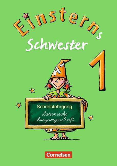 Cover for Roland Bauer, Jutta Maurach, Heidemarie Löbler · Einsterns Schwester.1.Sj. Schreibl.LAS (Book)