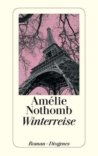 Detebe.24209 Nothomb.winterreise - Amélie Nothomb - Książki -  - 9783257242096 - 