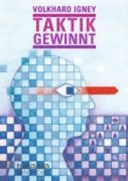 Cover for Volkhard Igney · Taktik gewinnt! (Paperback Book) (2008)