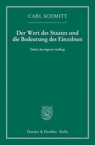 Cover for Schmitt · Der Wert des Staates und die Be (Bog) (2014)