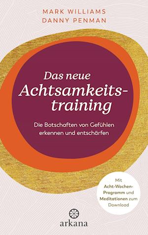 Cover for Williams, Mark; Penman, Danny · Das Neue Achtsamkeitstraining (Book)