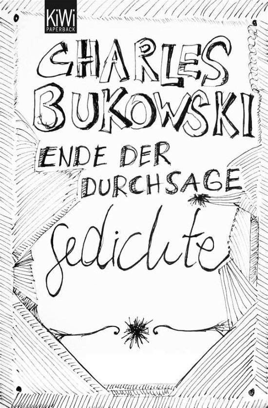 Cover for Charles Bukowski · KiWi TB.1259 Bukowski:Ende d.Durchsage (Bok)