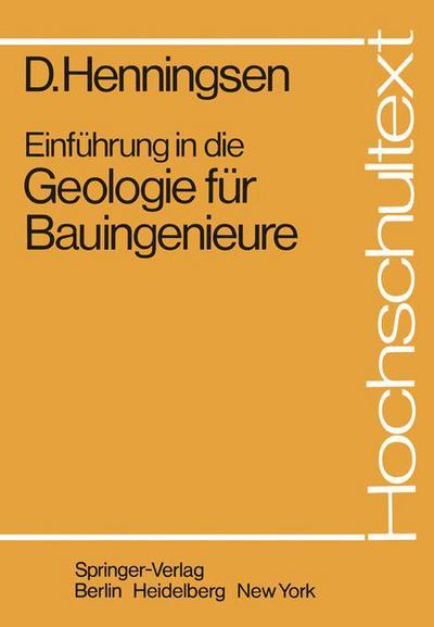 Cover for D. Henningsen · Einfuhrung in Die Geologie Fur Bauingenieure - Hochschultext (Paperback Book) [German edition] (1982)