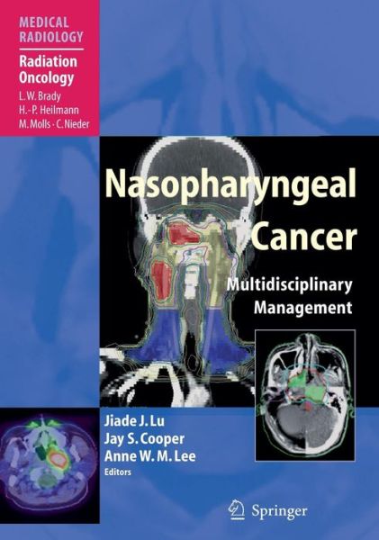 Cover for Jiade Lu · Nasopharyngeal Cancer: Multidisciplinary Management - Radiation Oncology (Hardcover Book) [2010 edition] (2009)