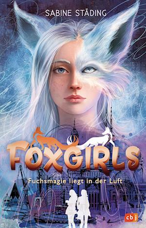 Cover for Städing:foxgirls · Fuchsmagie Liegt In (Book)