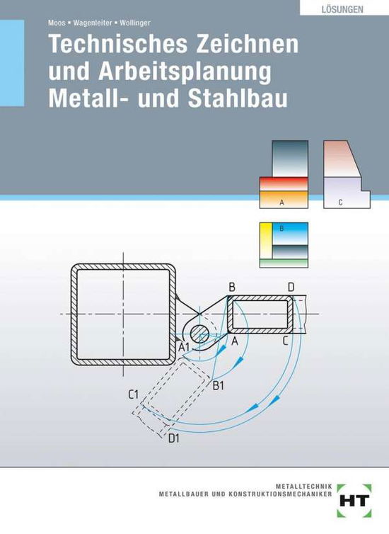 Cover for Moos · Lösungen Technisches Zeichnen und (Book)