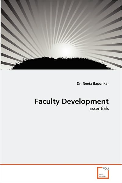 Cover for Dr. Neeta Baporikar · Faculty Development: Essentials (Paperback Book) (2011)